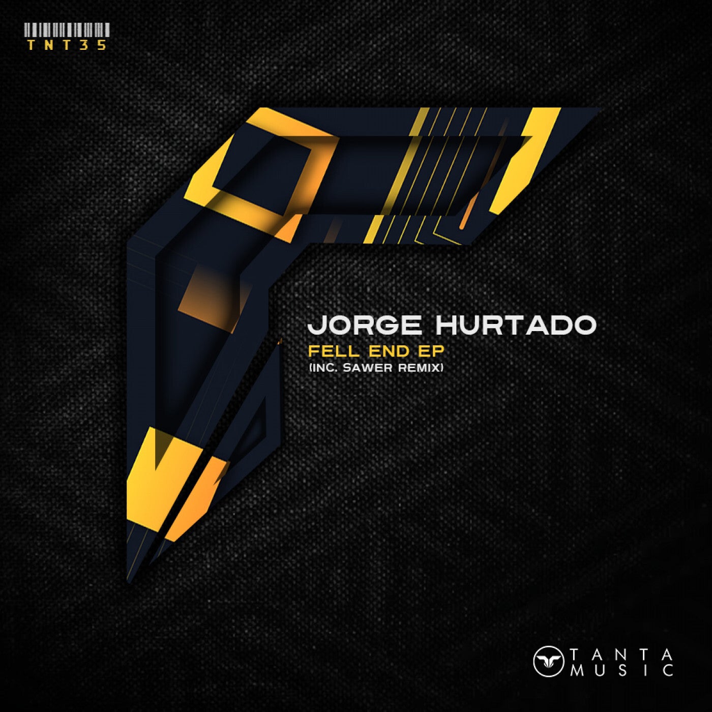 Jorge Hurtado – Fell End EP [TNT35]